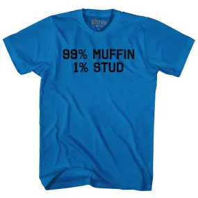 99% Muffin 1% Stud Adult Cotton T-shirt