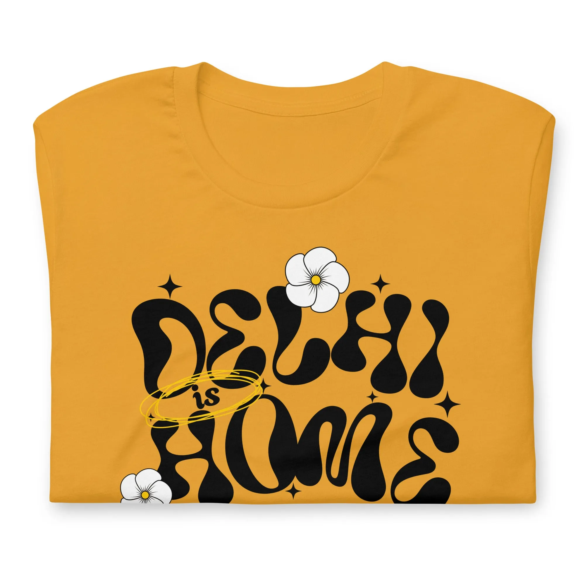 Delhi is Home Unisex t-shirt