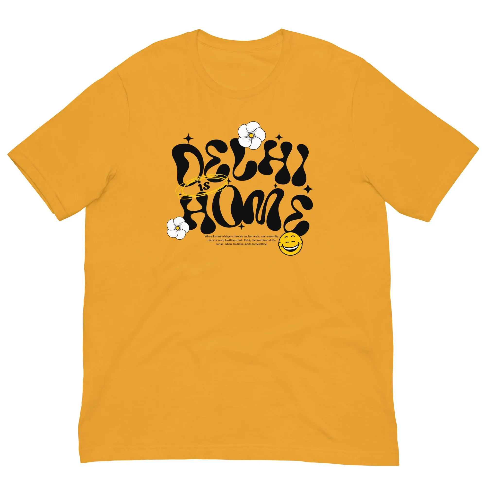 Delhi is Home Unisex t-shirt