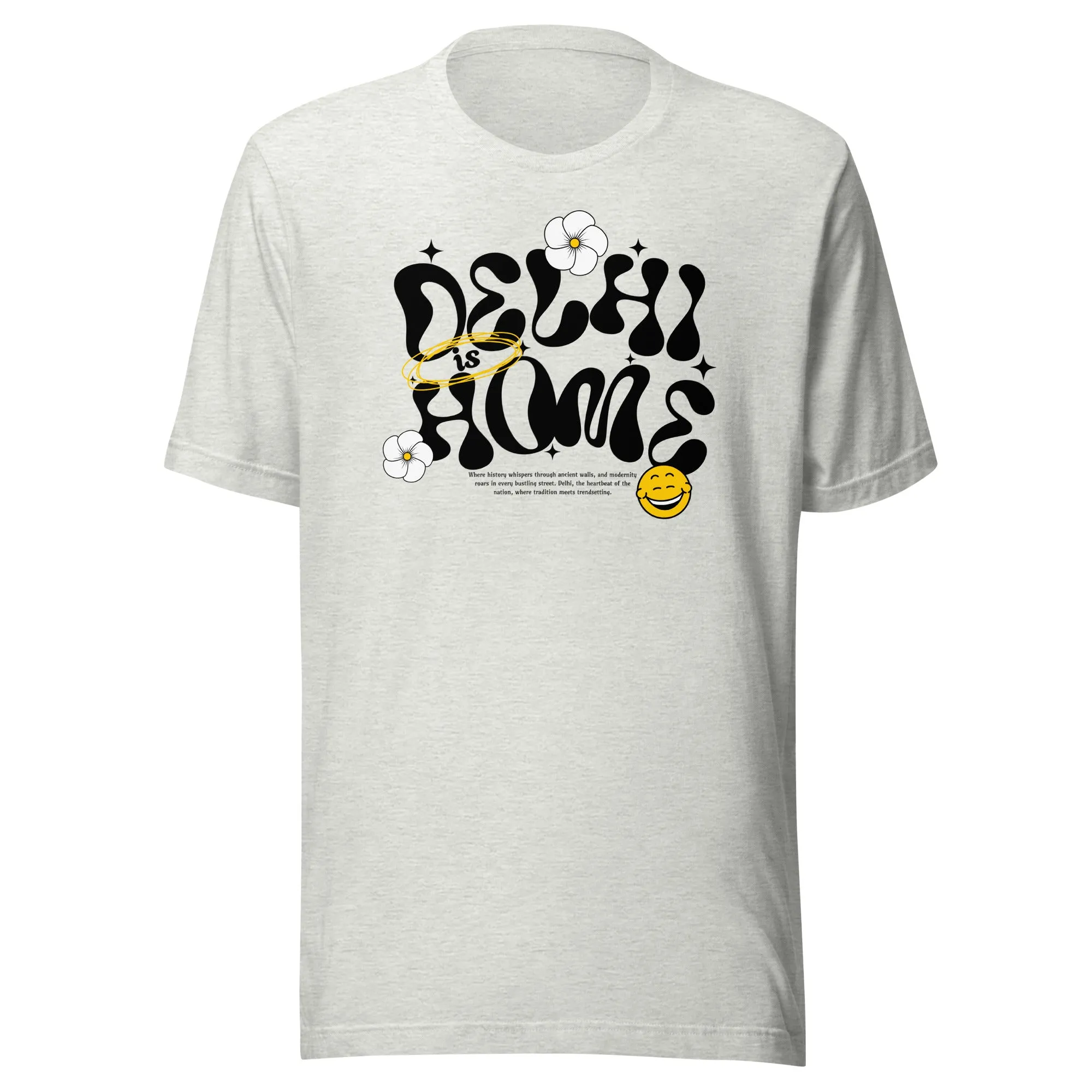 Delhi is Home Unisex t-shirt