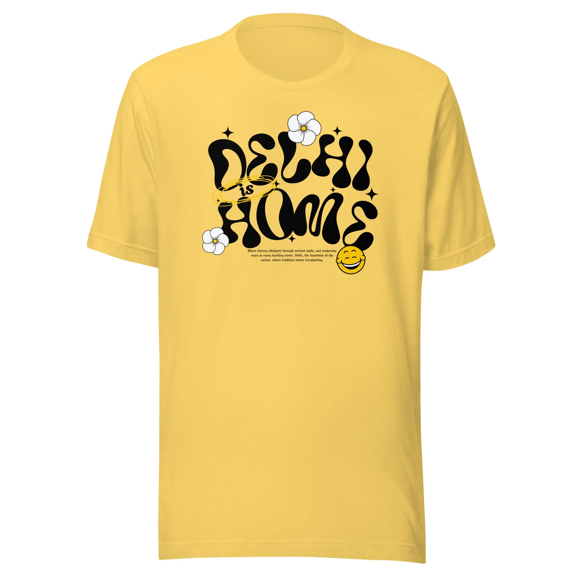 Delhi is Home Unisex t-shirt